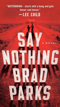 Enlarge image Cover: Say Nothing - Dutton
