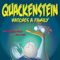 Cover: Quackenstein Hatches a Family - Abrams Books for Young Readers