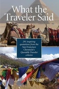 Cover: What the Traveler Said - Wooden Walkways Press