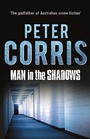 Cover: Man in the Shadows - Allen & Unwin