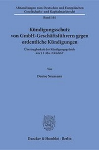 Abbildung von: Kündigungsschutz von GmbH-Geschäftsführern gegen ordentliche Kündigungen. - fibre
