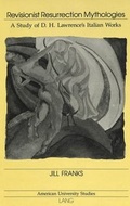 Cover: Revisionist Resurrection Mythologies - Peter Lang Verlag