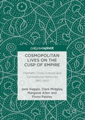 Cover: Cosmopolitan Lives on the Cusp of Empire - Palgrave Macmillan