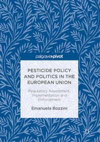 Abbildung von: Pesticide Policy and Politics in the European Union - Palgrave Macmillan