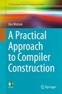 Cover: A Practical Approach to Compiler Construction - Springer
