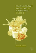Cover: Making Slow Food Fast in California Cuisine - Palgrave Macmillan