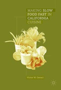 Cover: Making Slow Food Fast in California Cuisine - Palgrave Macmillan