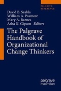 Cover: The Palgrave Handbook of Organizational Change Thinkers - Palgrave Macmillan