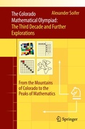 Cover: The Colorado Mathematical Olympiad: The Third Decade and Further Explorations - Springer