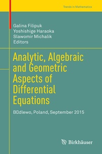 Abbildung von: Analytic, Algebraic and Geometric Aspects of Differential Equations - Birkhäuser