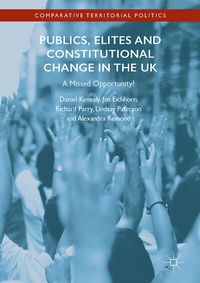 Enlarge image Cover: Publics, Elites and Constitutional Change in the UK - Palgrave Macmillan