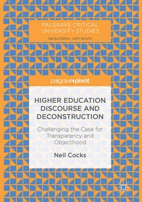 Enlarge image Cover: Higher Education Discourse and Deconstruction - Palgrave Macmillan