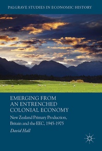 Enlarge image Cover: Emerging from an Entrenched Colonial Economy - Palgrave Macmillan