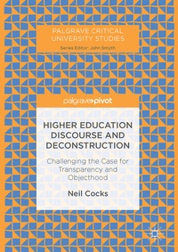 Enlarge image Cover: Higher Education Discourse and Deconstruction - Palgrave Macmillan