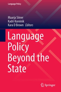 Enlarge image Cover: Language Policy Beyond the State - Springer