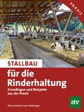 Cover: Stallbau f&uuml;r die Rinderhaltung - Stocker, L