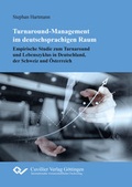 Cover: Turnaround-Management im deutschsprachigen Raum - Cuvillier Verlag