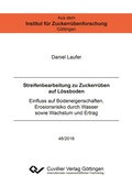 Cover: Streifenbearbeitung zu Zuckerr&uuml;ben auf L&ouml;ssboden - Cuvillier Verlag