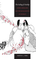 Cover: The Feeling of Kinship - Duke University Press