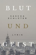 Cover: Blut und Geist - epubli