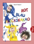 Cover: Rot, blau, Kleckskakao - Fussel Verlag