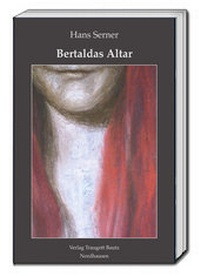 Enlarge image Cover: Bertaldas Altar - Traugott Bautz