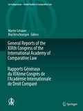 Cover: General Reports of the XIXth Congress of the International Academy of Comparative Law Rapports G&eacute;n&eacute;raux du XIX&egrave;me Congr&egrave;s de l'Acad&eacute;mie Internationale de Droit Compar&eacute; - Springer