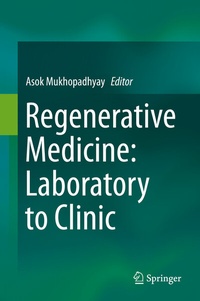 Abbildung von: Regenerative Medicine: Laboratory to Clinic - Springer