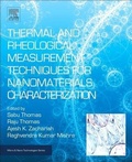 Cover: Thermal and Rheological Measurement Techniques for Nanomaterials Characterization: Volume 3 - Elsevier