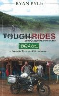 Abbildung von: Tough Rides - Brazil - G219 Productions