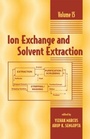 Cover: Ion Exchange and Solvent Extraction - CRC Press
