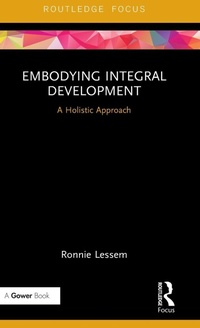 Enlarge image Cover: Embodying Integral Development - Routledge