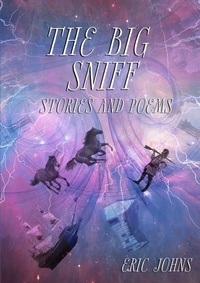 Enlarge image Cover: The Big Sniff - Lulu.com