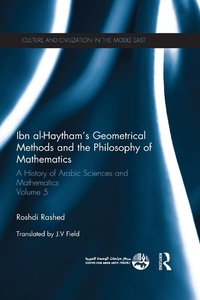 Abbildung von: Ibn al-Haytham's Geometrical Methods and the Philosophy of Mathematics - Routledge