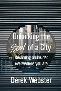 Enlarge image Cover: Unlocking the Soul of a City - Blurb