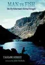 Cover: Man Vs Fish - University of New Mexico Press