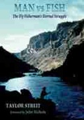 Cover: Man Vs Fish - University of New Mexico Press