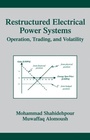 Cover: Restructured Electrical Power Systems - CRC Press