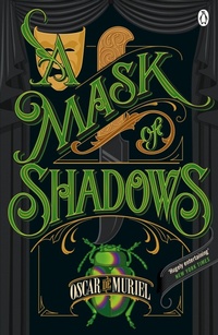 Abbildung von: A Mask of Shadows - Penguin Books Ltd
