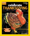 Cover: Celebrate Thanksgiving - National Geographic Kids