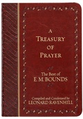 Cover: Treasury of Prayer: The Best of E.M. Bounds (Compiled and Condensed) - BroadStreet Publishing