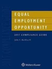 Abbildung von: Equal Employment Opportunity Compliance Guide - Wolters Kluwer Law & Business