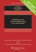 Cover: Criminal Law and Its Processes - Wolters Kluwer Law & Business