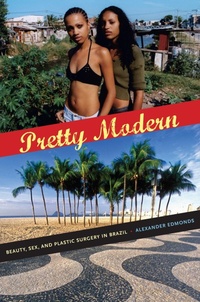 Abbildung von: Pretty Modern - Duke University Press