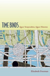 Enlarge image Cover: Time Binds - Duke University Press
