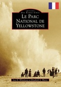 Cover: Yellowstone National Park (French Version) - Arcadia Publishing (SC)