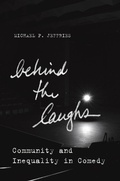 Cover: Behind the Laughs - Stanford University Press