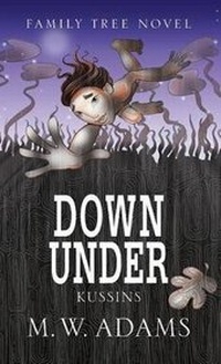 Enlarge image Cover: Down Under - Southern Yellow Pine Publishing LLC