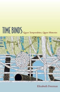 Enlarge image Cover: Time Binds - Duke University Press