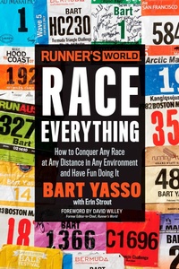 Enlarge image Cover: Runner's World Race Everything - Rodale Press